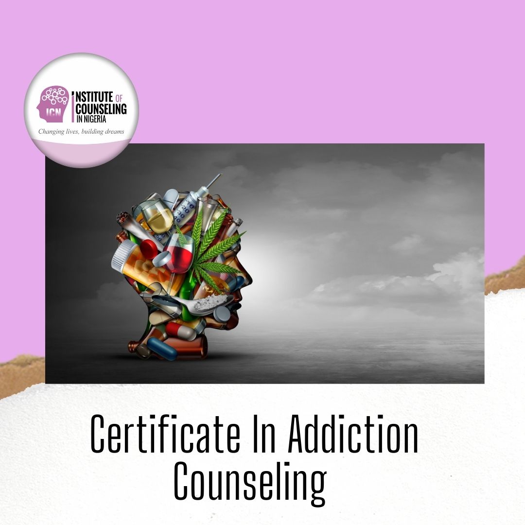 CERTIFICATE IN ADDICTION COUNSELING(CPD)